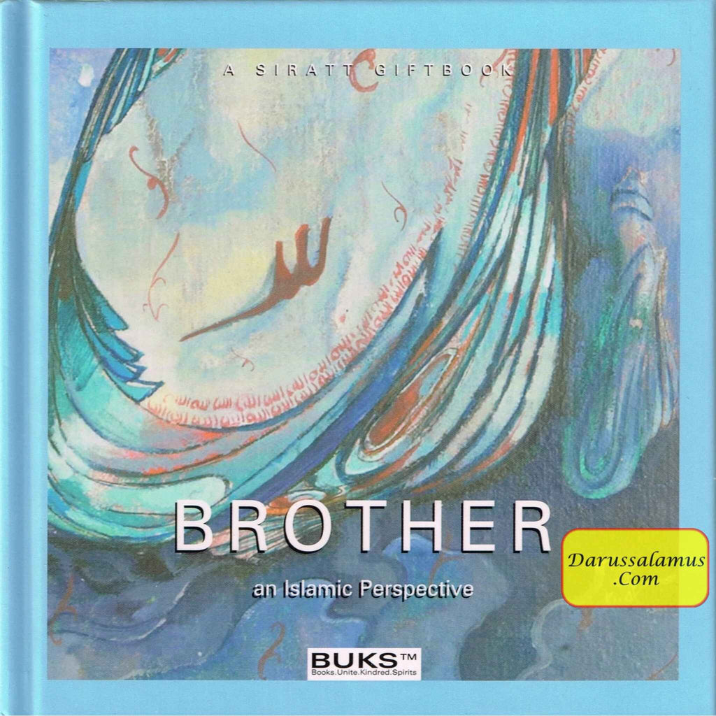 Brother An Islamic Perspective 9781905258055 – DARUSSALAM US