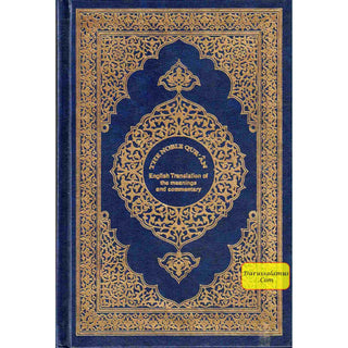 The Noble Quran English Translation Of The Meanings And Commentary (Side By Side)