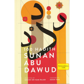 100 Hadith Sunan Abu Dawud By Sheikh Dr Isam Rajab