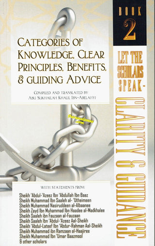 Categories of Knowledge, Clear Principles, Benefits, and Guiding Advice of Knowledge, Clear Principles, Benefits, and Guiding Advice