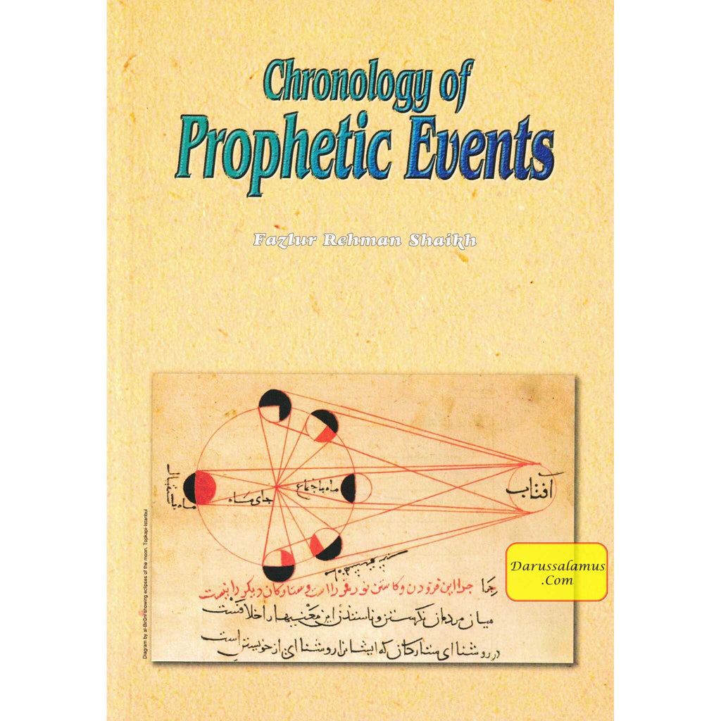 Chronology of Prophetic Events By Fazlur Rehman Shaikh – DARUSSALAM US