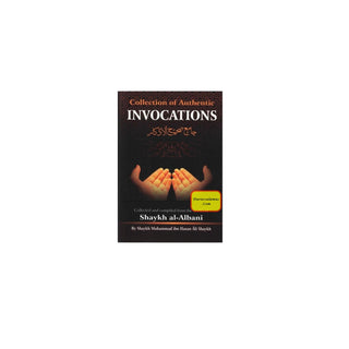 Collection Of Authentic Invocations (Pocket Size) By Sh. Nasiruddin al-Albani