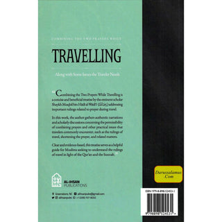 Combining the Two Prayers While Travelling, Along with Some Issues the Traveler Needs, 9798898524531