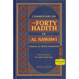 Commentary on the Forty Hadith 2 Volume Set by Imam Nawawi (Jamaal Zarabozo translation)