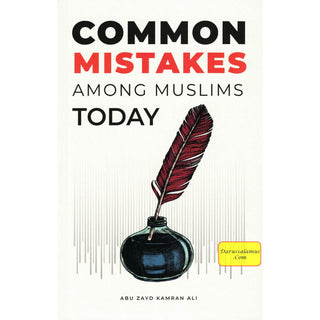 Common Mistakes Among Muslims Today by Abu Zayd,9798328920919,