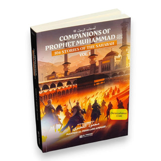 Companions of Prophet Muhammad PBUH (104 stories of the sahabah 3 volumes), 97800997025491