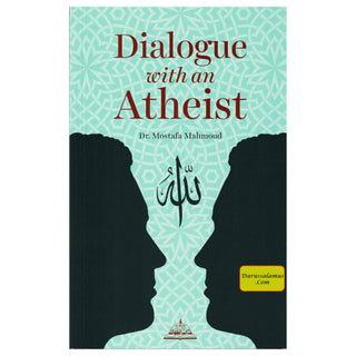 Dialogue with an Atheist By Dr. Mostafa Mahmoud