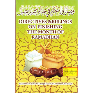 Directives & Rulings on Finishing The Month of Ramadhan By Shaykh Abdur Razzaaq Bin Abdul Muhsin Al-Bad