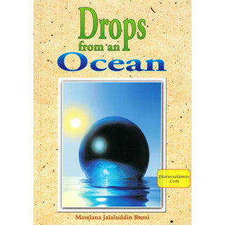 Drops from an Ocean By Jalaluddin Rumi