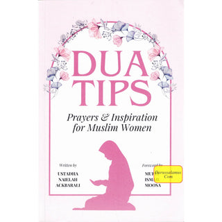 Dua Tips: Prayers & Inspiration for Muslim Women