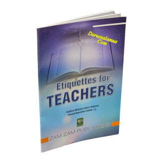 Etiquettes-For-Teachers by Maulana Qari Siddiq Ahmad Bandwi