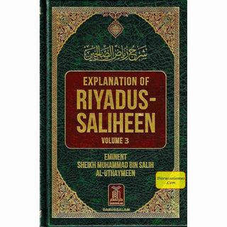 Explanation of Riyadus-Saliheen Vol 3 & 4 By Sheikh Salih Al-Uthaymeen