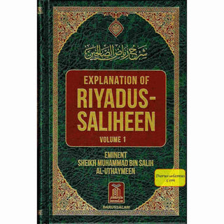 Explanation of Riyadus-Saliheen Vol 1 & 2 By Sheikh Salih Al-Uthaymeen