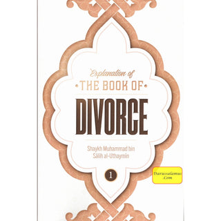 Explanation of the Book of Divorce (Part 1)By Shaykh Muhammad Bin Salih Al-Uthaymin