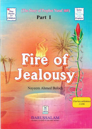The Story of Prophet Yusuf,Fire of Jealousy (Part1)