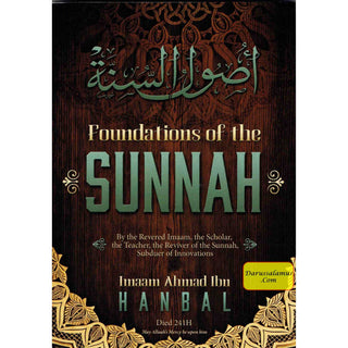 Foundation of the Sunnah By Imaam Ahmad Bin Hanbal