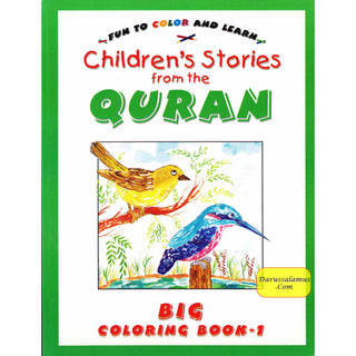 Fun To Color and Learn : Children's Stories from the Quran - Big Coloring Book 1 By Saniyasnain Khan