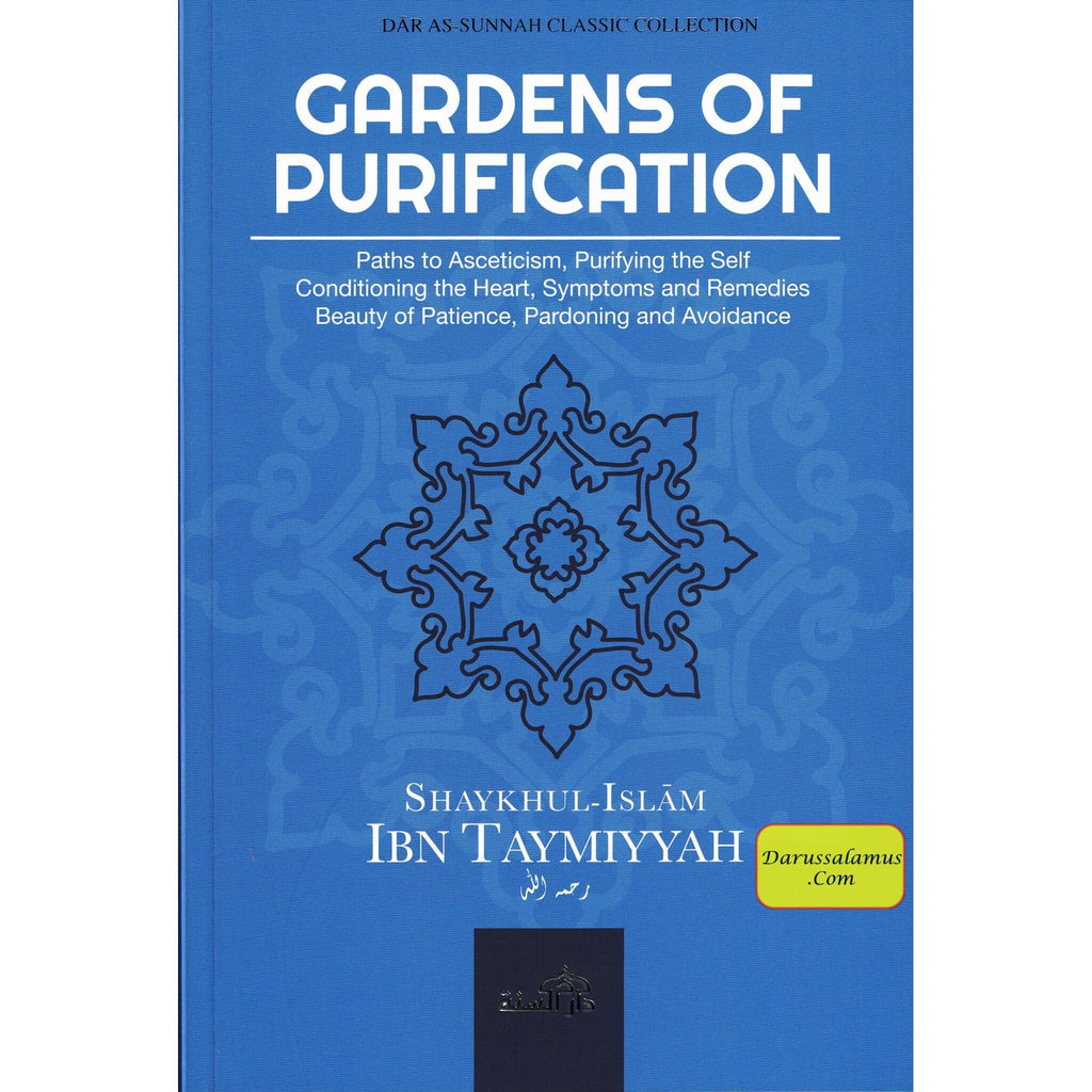 Gardens of Purification By Shaykhul-Islam Ibn Taymiyyah – DARUSSALAM US
