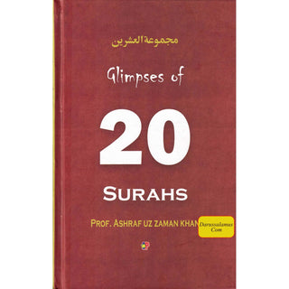 Glimpses of 20 Surahs By Ashraf Uz Zamam Khan