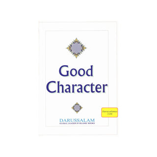 Good Character By Darussalam