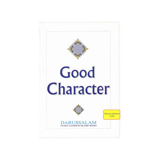 Good Character By Darussalam