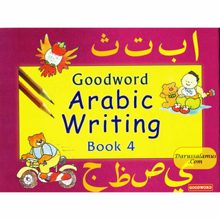 Goodword Arabic Writing (Book 4) By M. Harun Rashid