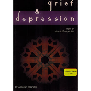 Grief & Depression By Dr. Abdullah al-Khater