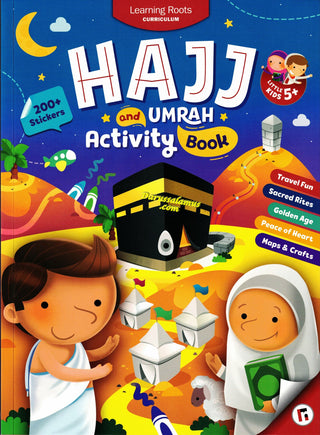 Hajj & Umrah Activity Book (Little Kids) Age 5 +