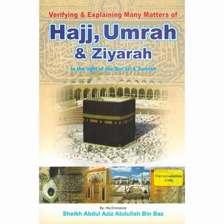 Hajj, Umrah & Ziyarah (Large size) By Abdul Aziz bin Abdullah bin Baz