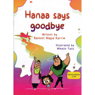 Hanaa Says Goodbye