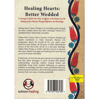 Healing Hearts ,Better Wedded By Afshan Khan