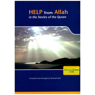 Help from Allah in the Stories of the Quran By Ahmad Farid