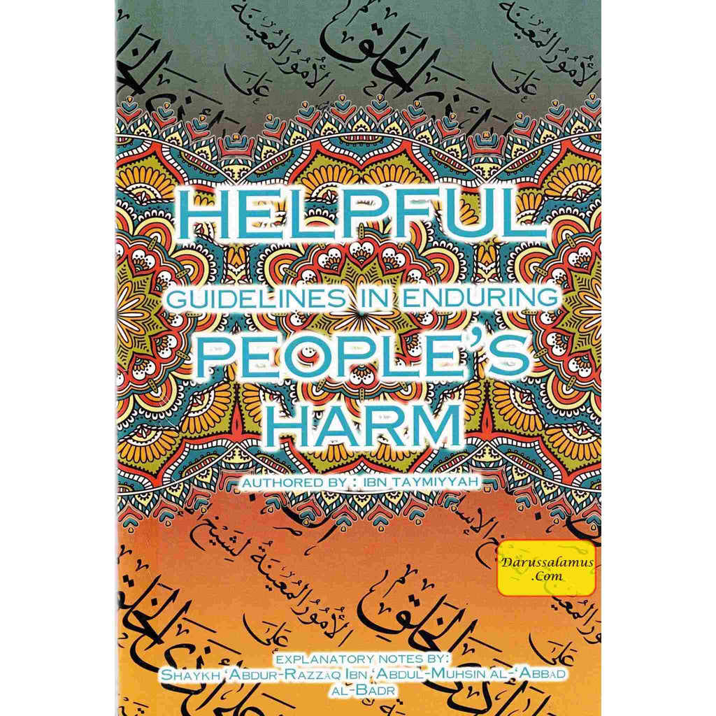Helpful Guidelines In Enduring People's Harm By Taymiyyah – DARUSSALAM US