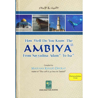 How Well Do You Know Ambiya from Sayyadina Adam to Isa