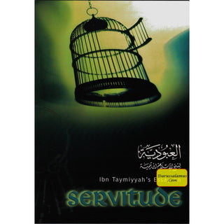 Ibn Taymiyyah's Essay on Servitude : English Translation of al-Uboodiyah (Ibn Taymiyah)