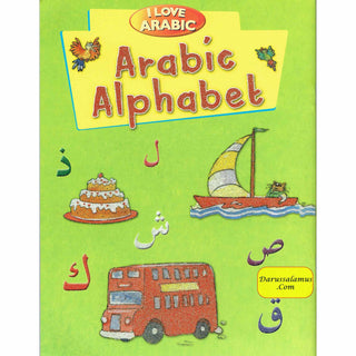 I Love Arabic-Arabic Alphabet By Mohd.Harun Rashid.