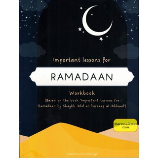 Important Lessons For Ramadan Workbook