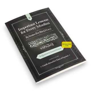 Important Lessons for Every Muslim in Question and Answer Format, 9798898602840