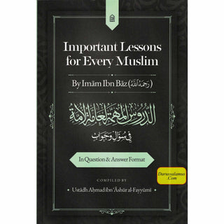 Important Lessons for Every Muslim in Question and Answer Format, 9798898602840