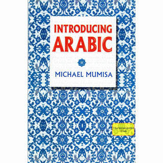 Introducing Arabic by Michael Mumisa By Michael Mumisa