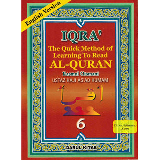 Iqra The Quick Learning Method Of Learning To Read Al-Quran By Ustaz Haji Asad Humam