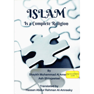 Islam is a Complete Religion By Shaykh Muhammad Al Ameen Ash-Shinqeetee