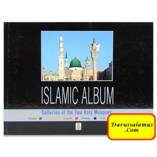 Islamic Album - Galleries of the Two Holy Mosques