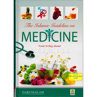 The Islamic Guideline on Medicine By Yusuf Al-Hajj Ahmad