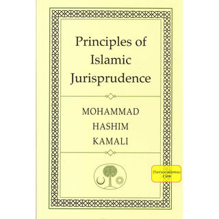 Principles of Islamic Jurisprudence By Mohammed Hashim Kamali