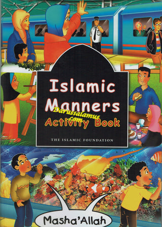 Islamic Manners Activity Book By Fatima M d'Oyen