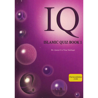 Islamic Quiz (Book 1) By Dr. Jamal-Un-Nisa Siddiqui