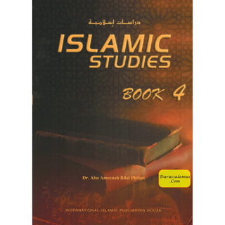 Islamic Studies (4 Books Set) By Dr. Abu Ameenah Bilal Philips