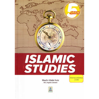 Islamic Studies Grade 5 By Maulvi Abdul Aziz Darussalam Publications (Paperback)