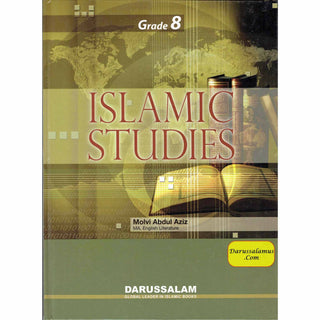 Islamic Studies Grade 8 By Maulvi Abdul Aziz Darussalam Publications